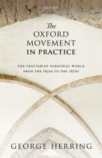 Oxford Movement in Practice