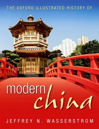 Oxford Illustrated History of Modern China