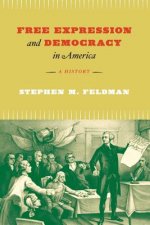 Free Expression and Democracy in America - A History