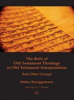 Role of Old Testament Theology in Old Testament Interpretation