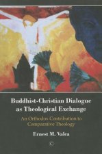 Buddhist-Christian Dialogue as Christian Exchange