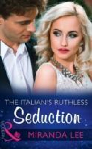 Italian's Ruthless Seduction