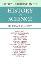 Critical Problems in the History of Science