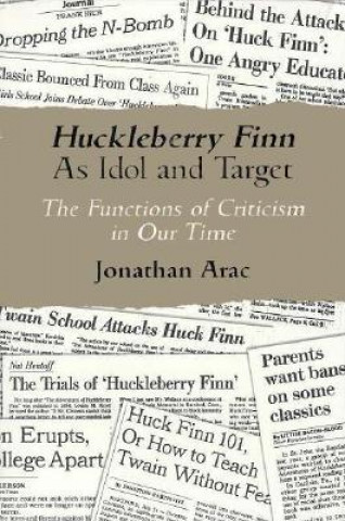 Huckleberry Finn as Idol and Target
