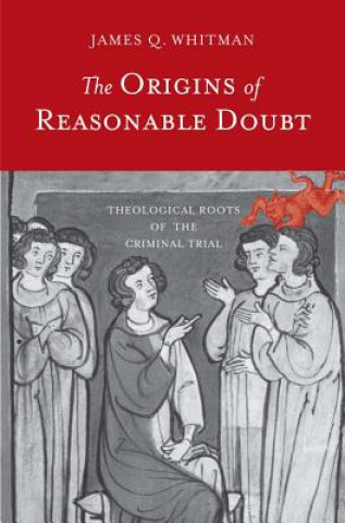 Origins of Reasonable Doubt