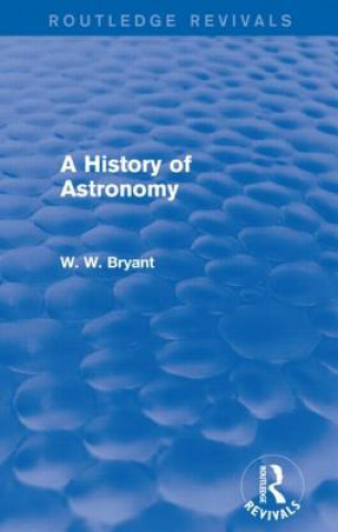 History of Astronomy (Routledge Revivals)