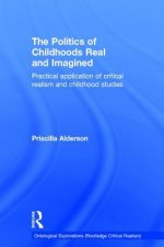 Politics of Childhoods Real and Imagined