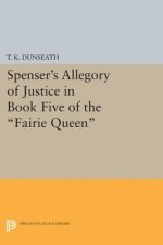 Spenser's Allegory of Justice in Book Five of the Fairie Queen