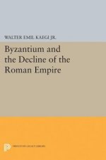 Byzantium and the Decline of the Roman Empire