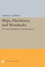 Ships, Machinery and Mossback