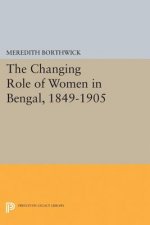 Changing Role of Women in Bengal, 1849-1905