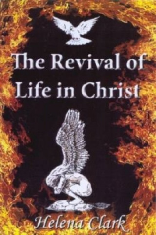 Revival of Life in Christ