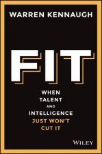 Fit - When Talent and Intelligence Just Won't Cut it