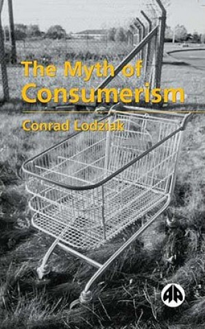 Myth of Consumerism