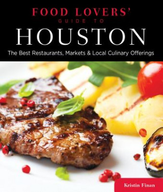 Food Lovers' Guide to (R) Houston