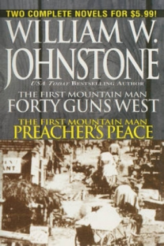 40 Guns West/Preacher's Peace