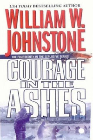 Courage In The Ashes