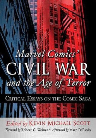 Marvel Comics' Civil War and the Age of Terror