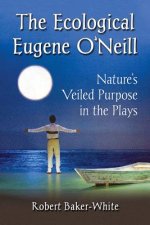 Ecological Eugene O'Neill
