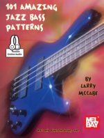 101 AMAZING JAZZ BASS PATTERNS
