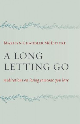 Long Letting Go