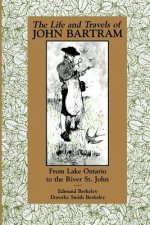 Life and Travels of John Bartram