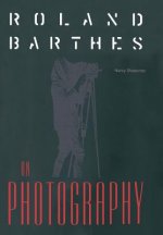 Roland Barthes on Photography