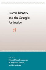 Islamic Identity And The Struggle For Justice