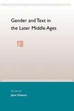 Gender & Text In The Later Middle Ages
