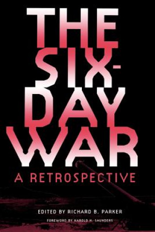 Six-Day War: A Retrospective