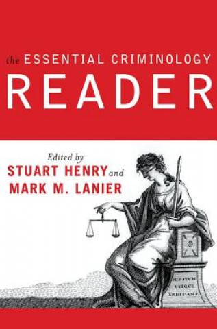 Essential Criminology Reader