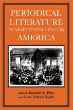 Periodical Literature in Nineteenth-century America