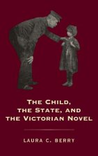 Child, the State and the Victorian Novel