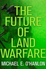 Future of Land Warfare