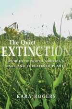 Quiet Extinction