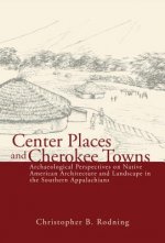 Center Places & Cherokee Towns