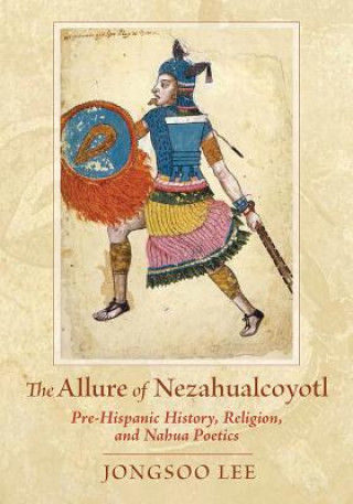 Allure of Nezahualcoyotl