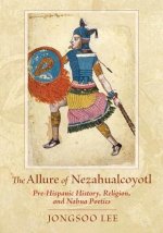 Allure of Nezahualcoyotl