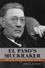 El Paso's Muckraker