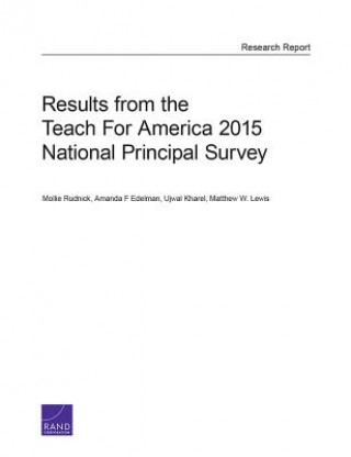 Results from the Teach for America 2015 National Principal Survey