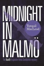 Midnight in Malmo