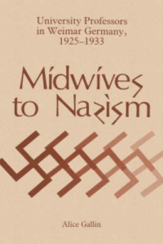 Midwives to Nazism