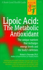 Lipoic Acid: The Metabolic Antioxidant