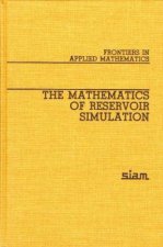 Mathematics of Reservoir Simulation