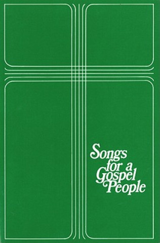 Songs for a Gospel People - Large Print