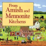 FROM AMISH AND MENNONITE KITCHENS