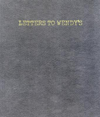Letters to Wendy's