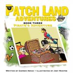 Patch land Adventures (Book 3) 