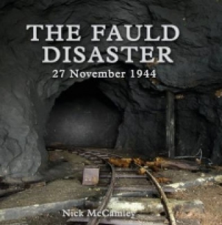 Fauld Disaster - 27 November 1944