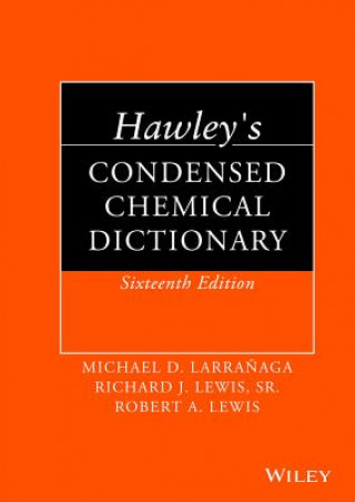 Hawley's Condensed Chemical Dictionary 16e